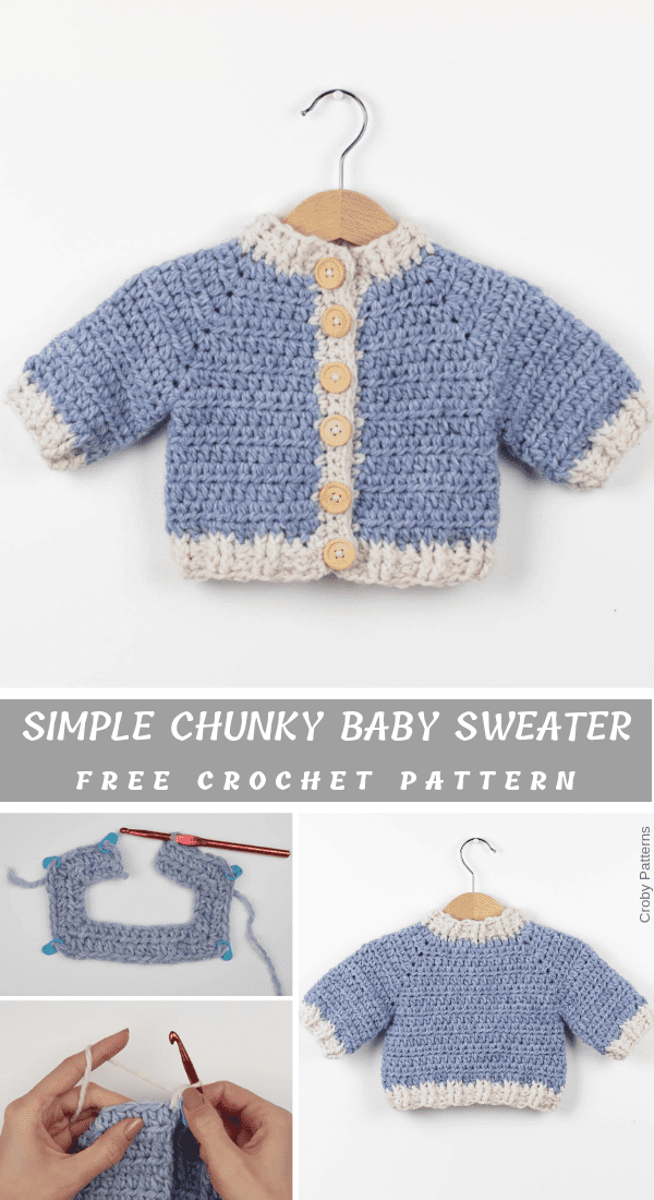 Simple chunky baby sweater free crochet pattern.